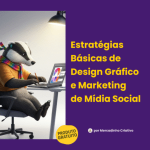 E-book Grátis: Estratégias Básicas de Design e Marketing